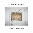 Sam Fender Reveals THAT SOUND Video, DEAD BOYS EP Out 11/20 Photo