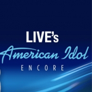 LIVE WITH KELLY AND RYAN Announces Return of AMERICAN IDOL ENCORE Video
