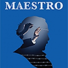 Ensemble for the Romantic Century Hosts Off-Broadway Premiere of MAESTRO Starring…