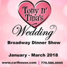 New York City's Off-Broadway Hit TONY N' TINA'S WEDDING is Coming To Atlanta