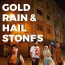 GOLD RAIN & HAILSTONES Comes to Damansara Performing Arts Center This March! Photo