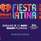 iHeartMedia Announces The Return Of The 2018 iHeartRadio Fiesta Latina, Celebrating T Video