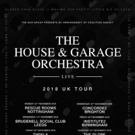 The House & Garage Orchestra Announce November UK Tour Photo