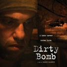 DIRTY BOMB to Compete for Best Short Film and Best Actor in a Short Film at Madrid In Video