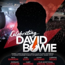 CELEBRATING DAVID BOWIE Announces Additional U.S. Tour Dates