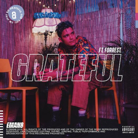 EMAN8 Releases Reggae Inspired Single GRATEFUL feat. Forrest  Image