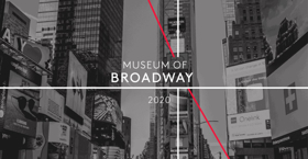 Museum Of Broadway Will Open in New York City In 2020 Image