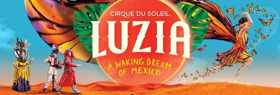 Cirque du Soleil's LUZIA Will Open in New York on May 2 