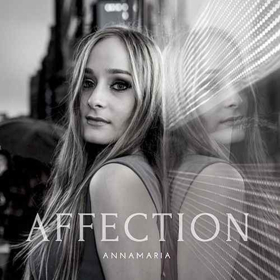 NYC Based Singer/Songwriter Annamaria Unleashes Brand New Single AFFECTION Image