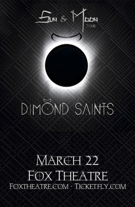 Dimond Saints Announced at Fox Theatre Image