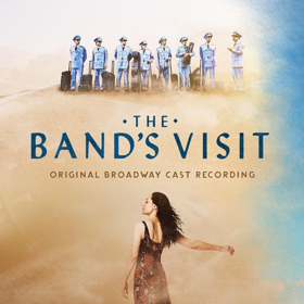 Just Wait! THE BAND'S VISIT Cast Recording Hits Stores Friday 2/23  Image