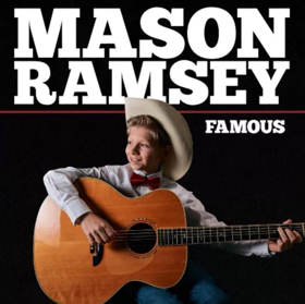 Big Loud Records and Atlantic Records' Rising Star Mason Ramsey to Debut FAMOUS EP On July 20 