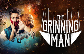 Ticket Upgrade Offer On THE GRINNING MAN - Save 28% Image