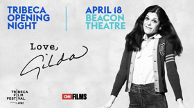 Just In: 2018 Tribeca Film Festival to Open with LOVE, GILDA  Image