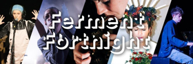 Bristol Old Vic Presents Ferment Fortnight Image