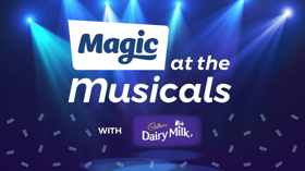 Magic At The Musicals with Cadbury Dairy Milk Add More Shows To Line-up Image