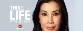 THIS IS LIFE WITH LISA LING Season Five Premieres September 23rd on CNN Image