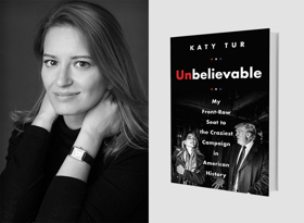 NBC/MSNBC's Katy Tur Visits With Trump Campaign Story, UNBELIEVABLE at Writers On A NE Stage  Image