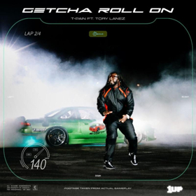 VIDEO: T-Pain Releases New Single, 'Getcha Roll On' Featuring Tory Lanez Image