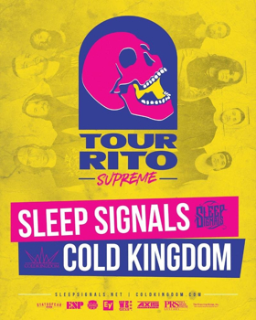 SLEEP SIGNALS Announce the Tour-Rito Supreme Tour with COLD KINGDOM Image