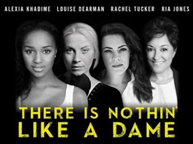 Get 36% Off Tickets To THERE IS NOTHIN' LIKE A DAME 