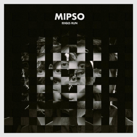 Indie-American Quartet MIPSO Announce New Album EDGES RUN + North American Tour 