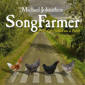 Michael Johnathon's 'SongFarmer' Wins Album Of Year Award At National Old Time Music Festival 