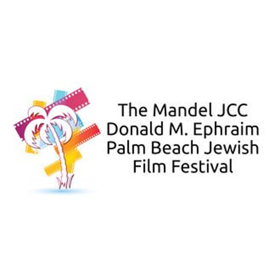 The Palm Beach Jewish Film Festival to Present 33 International Movies 