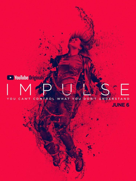 YouTube Orders Second Season of Supernatural Thriller IMPULSE  Image