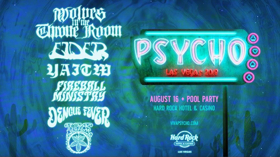 Wolves in the Throne Room, Elder, Dengue Fever to Play PSYCHO LAS VEGAS Pre-fest Pool Party 