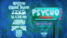 Wolves in the Throne Room, Elder, Dengue Fever to Play PSYCHO LAS VEGAS Pre-fest Pool Party Image