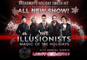 THE ILLUSIONISTS Returns To Broadway This Winter With MAGIC OF THE HOLIDAYS 