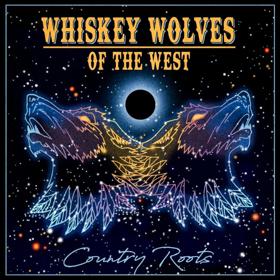 Country/Americana Outfit Whiskey Wolves of the West Release Debut Album Today 