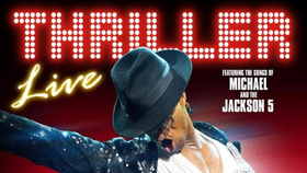 Save 38% On Tickets To THRILLER LIVE in the West End Image