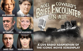 Tom Conti And Jenny Seagrove To Star In Noel Coward's BRIEF ENCOUNTER ON AIR Image