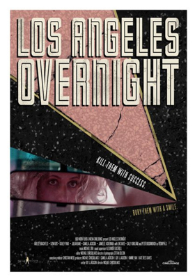 Neo-Noir Thriller LOS ANGELES OVERNIGHT Available on Digital Platforms March 13 