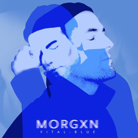 Morgxn Releases VITAL : BLUE (S T R I P P E D) EP Image