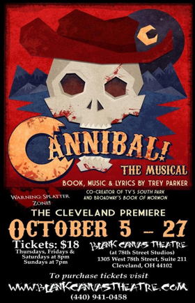 Trey Parker's CANNIBAL: The Musical Comes to Blank Canvas Theatre Image