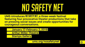 UMS Announces Three Week Festival 'No Safety Net' 