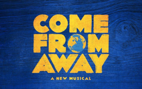 Bid Now to Meet Sankoff & Hein at COME FROM AWAY on Broadway Image