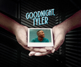 Alliance Presents Premiere Of Award-Winning Play GOODNIGHT, TYLER  Image