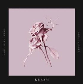 Kream KNOW THIS LOVE (FEAT. LITENS) Video Out Now Via Big Beat Records Image