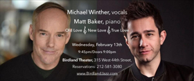 Michael Winther and Matt Baker Come to Birdland Theater Image