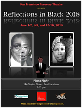 SF Recovery Theater Marks Its 20th Season With REFLECTIONS IN BLACK 2018 Image