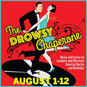 Players Present Musical Comedy THE DROWSY CHAPERONE Image