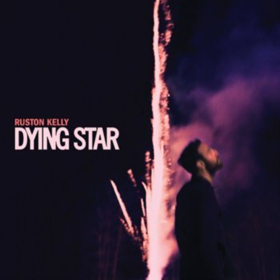 Ruston Kelly's Full-Length Debut Album, DYING STAR, is Out Today 