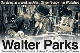 Singer/Songwriter Workshop with Walter Parks Announced at the Lyric, 4/14 