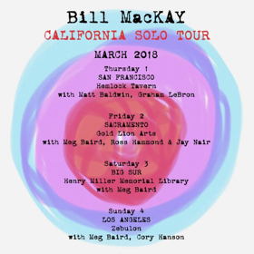 Composer-Guitarist Bill MacKay Comes to California For Solo Tour 