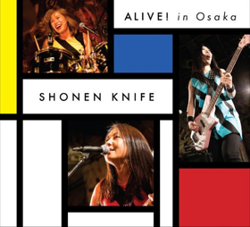 Japenese Punk Legends SHONEN KNIFE To Release ALIVE! IN OSAKA This May 