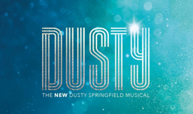 Further DUSTY Casting Released On Dusty Springfield's Birthday 